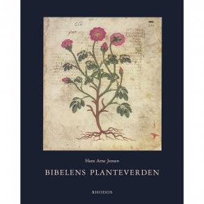 Bibelens Planteverden (af Hans Arne Jensen)