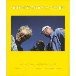 Colonel (Fotograf Thierry Geoffroy / Colonel)