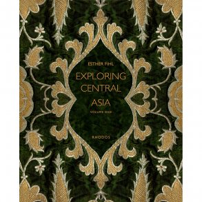 Exploring Central Asia, vol. I-II (af Esther Fihl)