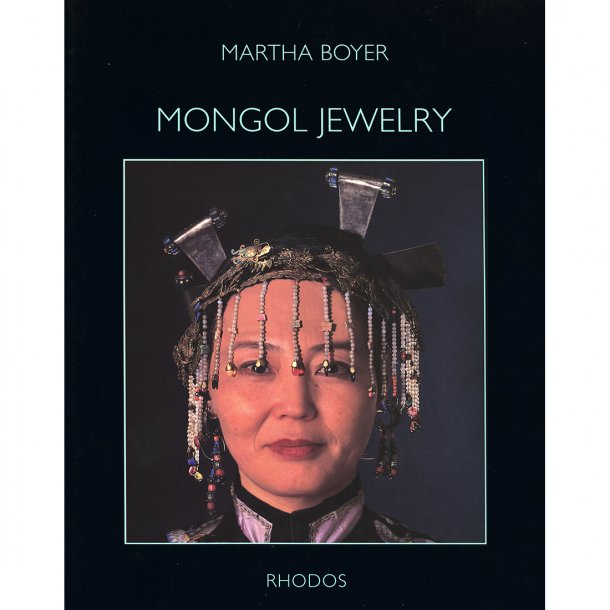 Mongol Jewelry (af Martha Boyer)