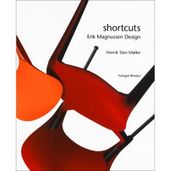 Shortcuts - Erik Magnussen Design (af Henrik Sten Mller)