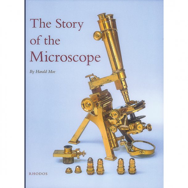 The Story of the Microscope (af Harald Moe)